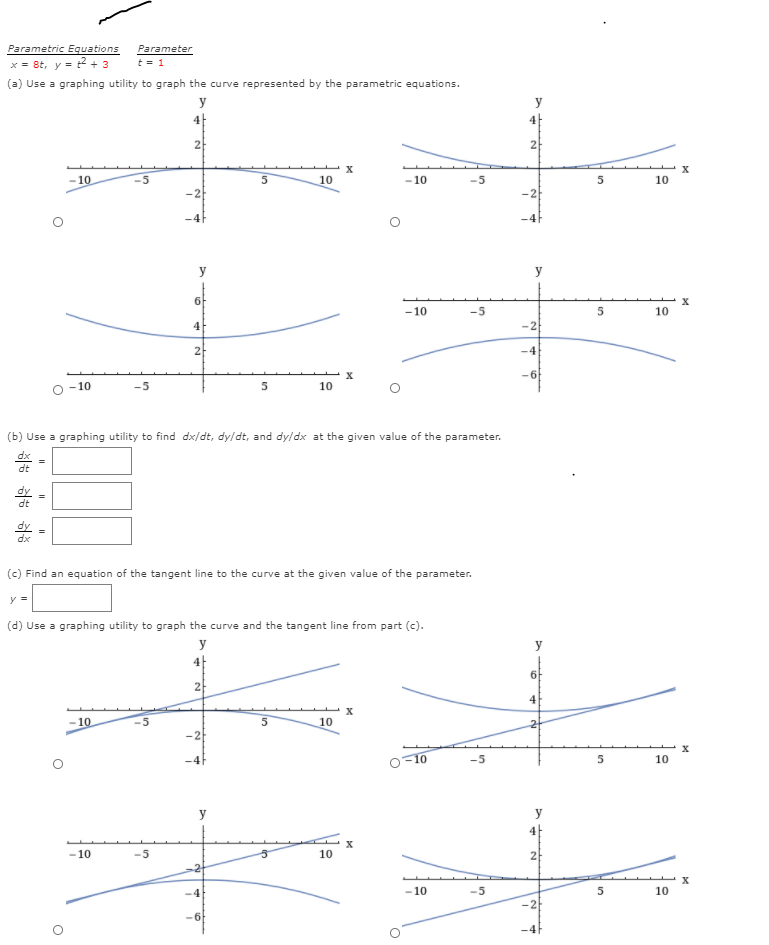 Solved Parametric Equations Parameter x = 8, y = 2 + 3 t = 1 | Chegg.com