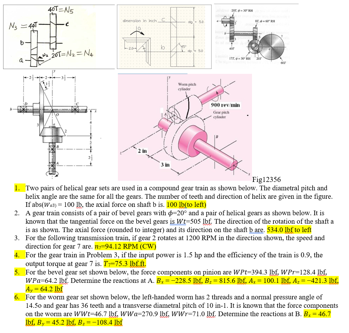 Solved 1. Two pairs of helical gear sets are used in a