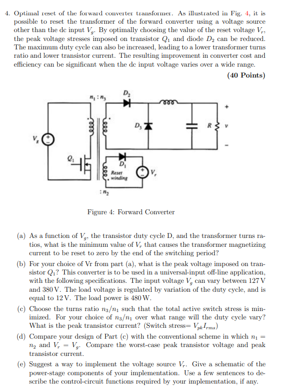 Solved 4. Optimal reset of the forward converter