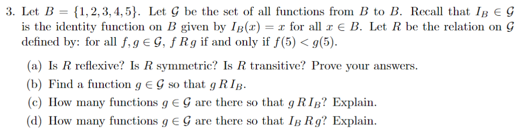 Solved 3. Let B = {1, 2, 3, 4, 5). Let G Be The Set Of All | Chegg.com