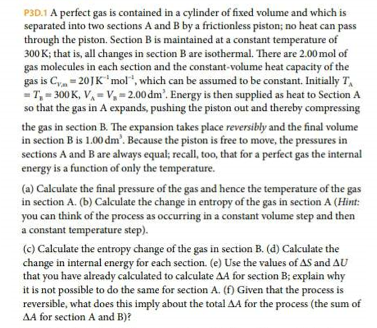 Solved P3D.1 A perfect gas is contained in a cylinder of