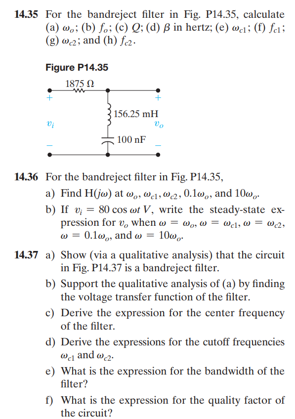 Solved 14.35 For The Bandreject Filter In Fig. P14.35, | Chegg.com