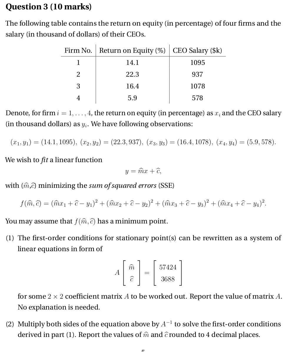 Solved Question 3 (10 marks) The following table contains | Chegg.com