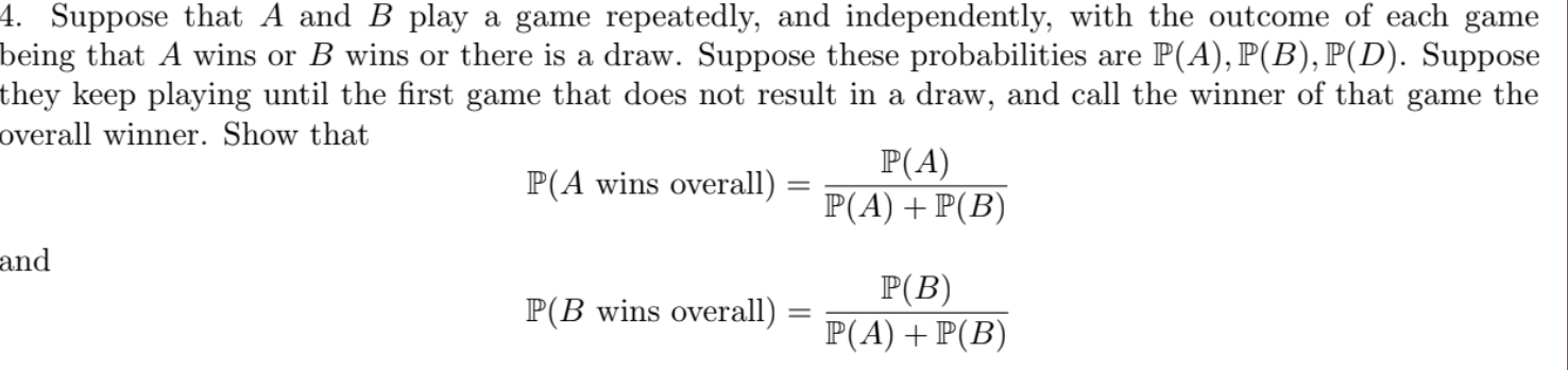 Solved 4. Suppose That A And B Play A Game Repeatedly, And | Chegg.com