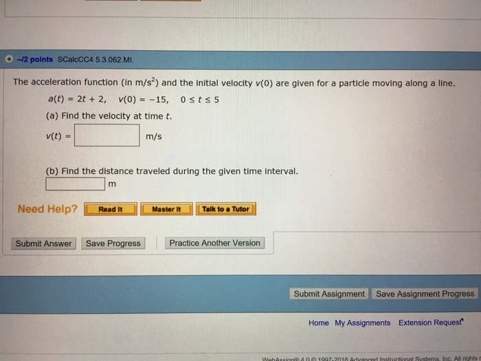 Solved 0 12 points SCalcCC4 5.3.062.MI The acceleration | Chegg.com