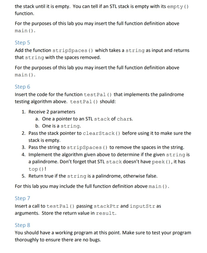 Solved C++ Palindrome Stack HELP Below is the starter | Chegg.com