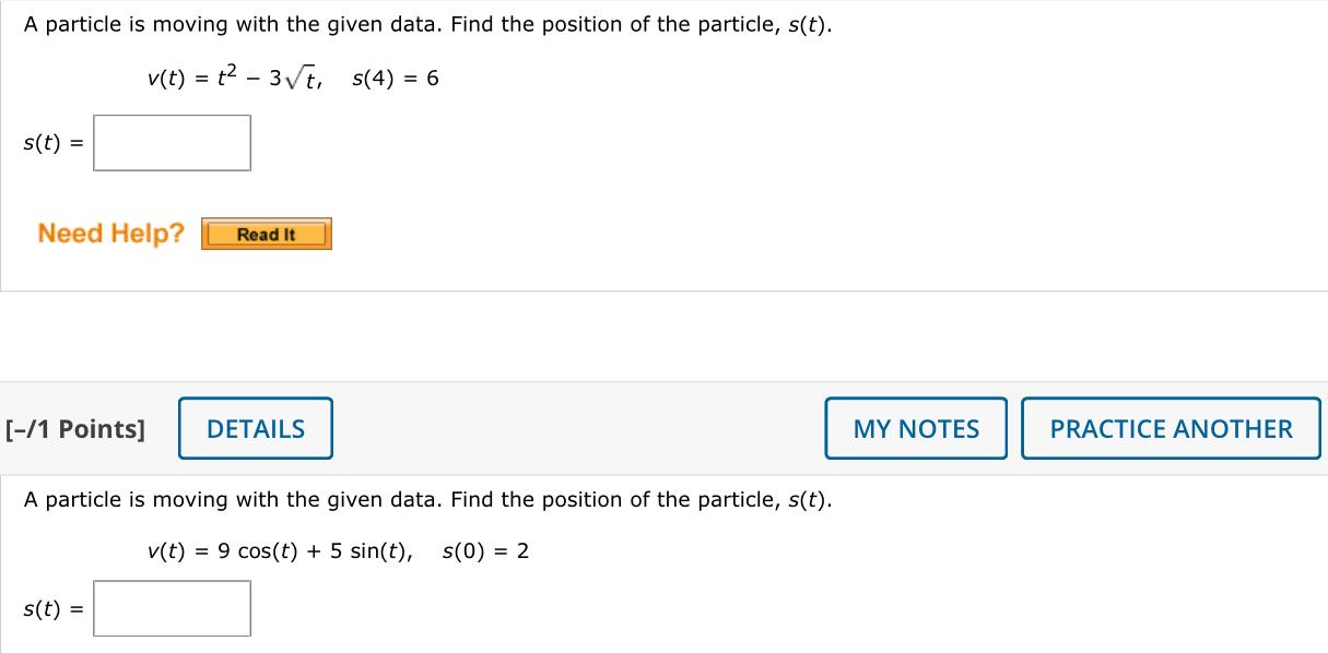 Solved A particle is moving with the given data. Find the | Chegg.com