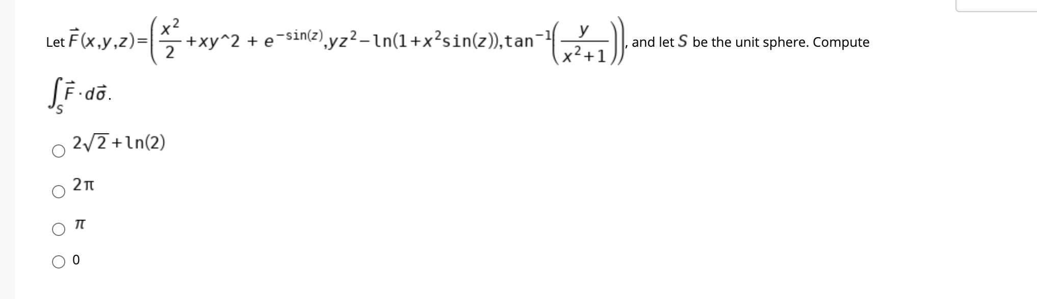 Solved Xy2 E Sinz Yz2 In1xsinztan And Let S Be 