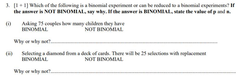 Solved 3. [1 + 1] Which of the following is a binomial | Chegg.com