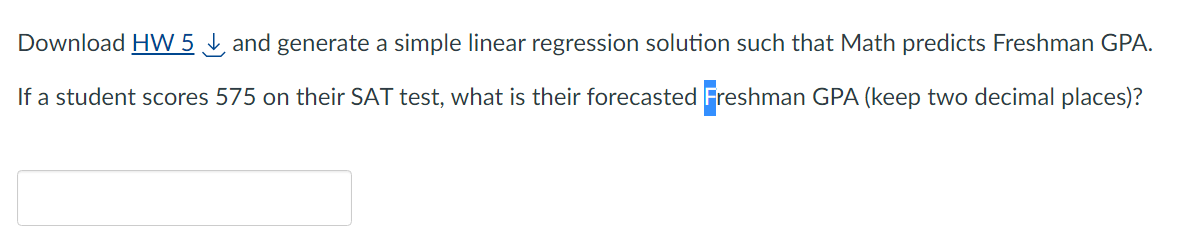 Solved ZOOM Reading Math Freshman GPA 550 660 | Chegg.com
