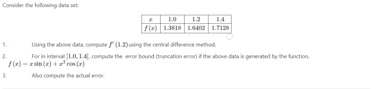 Solved Consider The Following Data Set: 2 1.4 1.0 1.3818 1.2 | Chegg.com