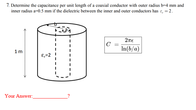 Solved 7. Determine the capacitance per unit length of a | Chegg.com