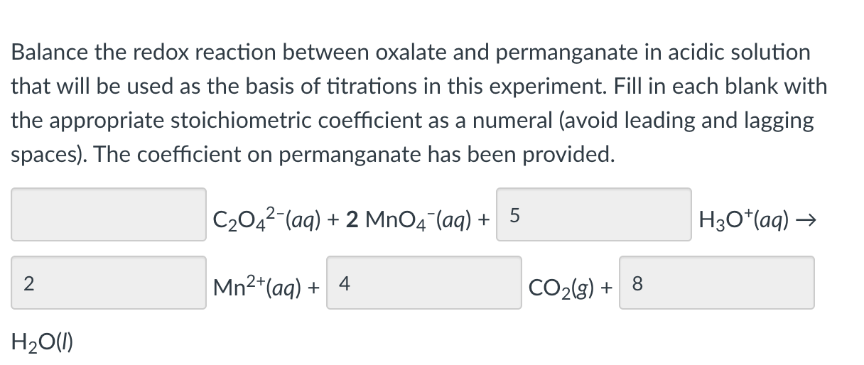 Solved Balance the redox reaction between oxalate and