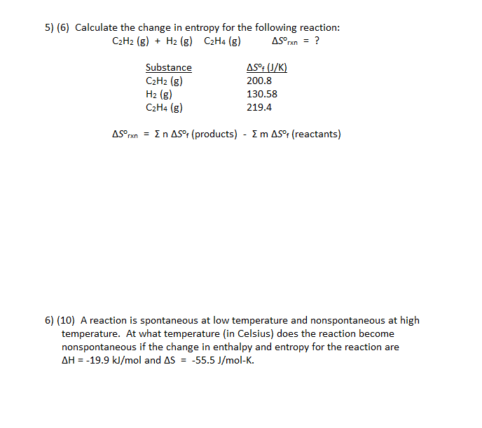 Solved 5 6 Calculate the change in entropy for the Chegg