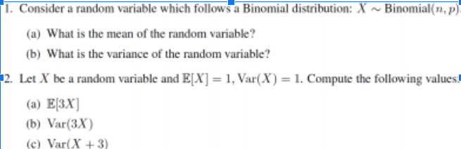 Solved 1. Consider A Random Variable Which Follows A | Chegg.com