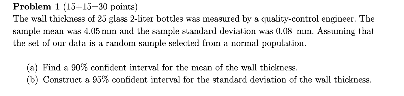 Solved Problem 1 15 15 30 Points The Wall Thickness Of 25 Chegg