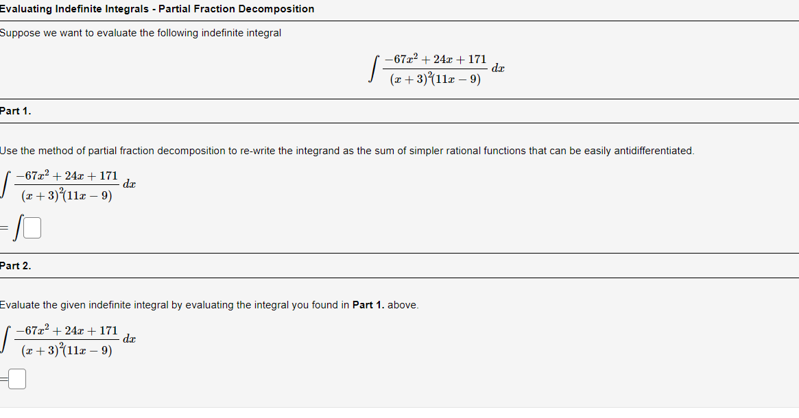 Solved Suppose we want to evaluate the following indefinite | Chegg.com