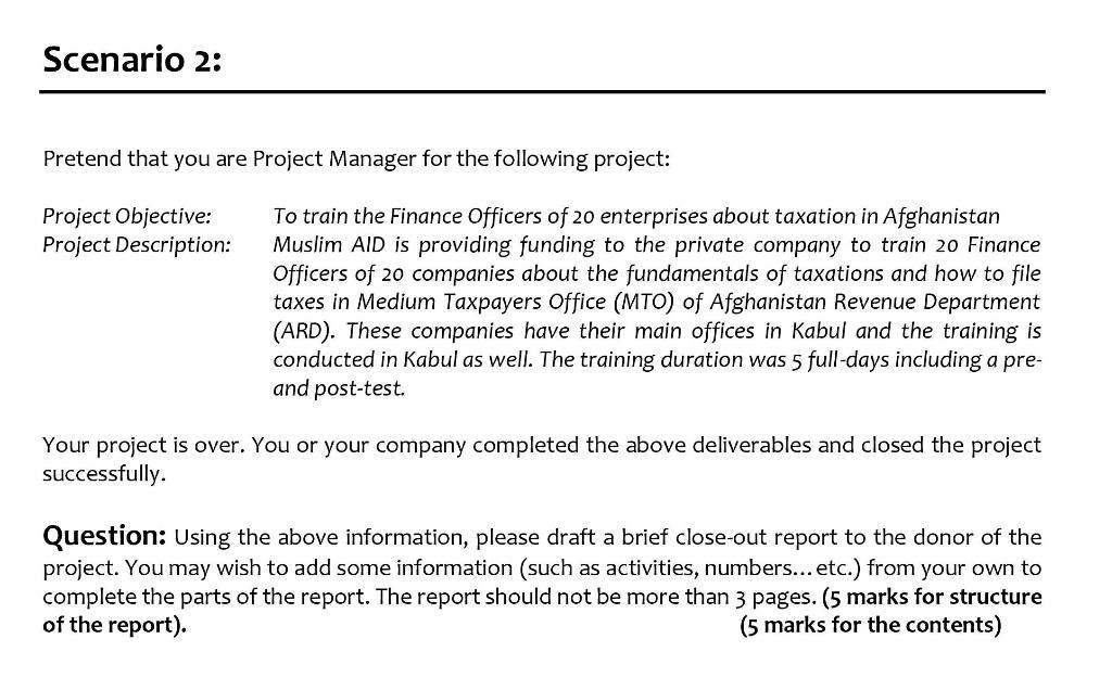 Solved Scenario 2: Pretend that you are Project Manager for Chegg com