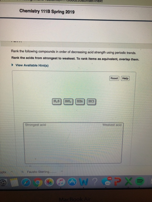 Solved Chemistry 111B Spring 2019 Rank the following