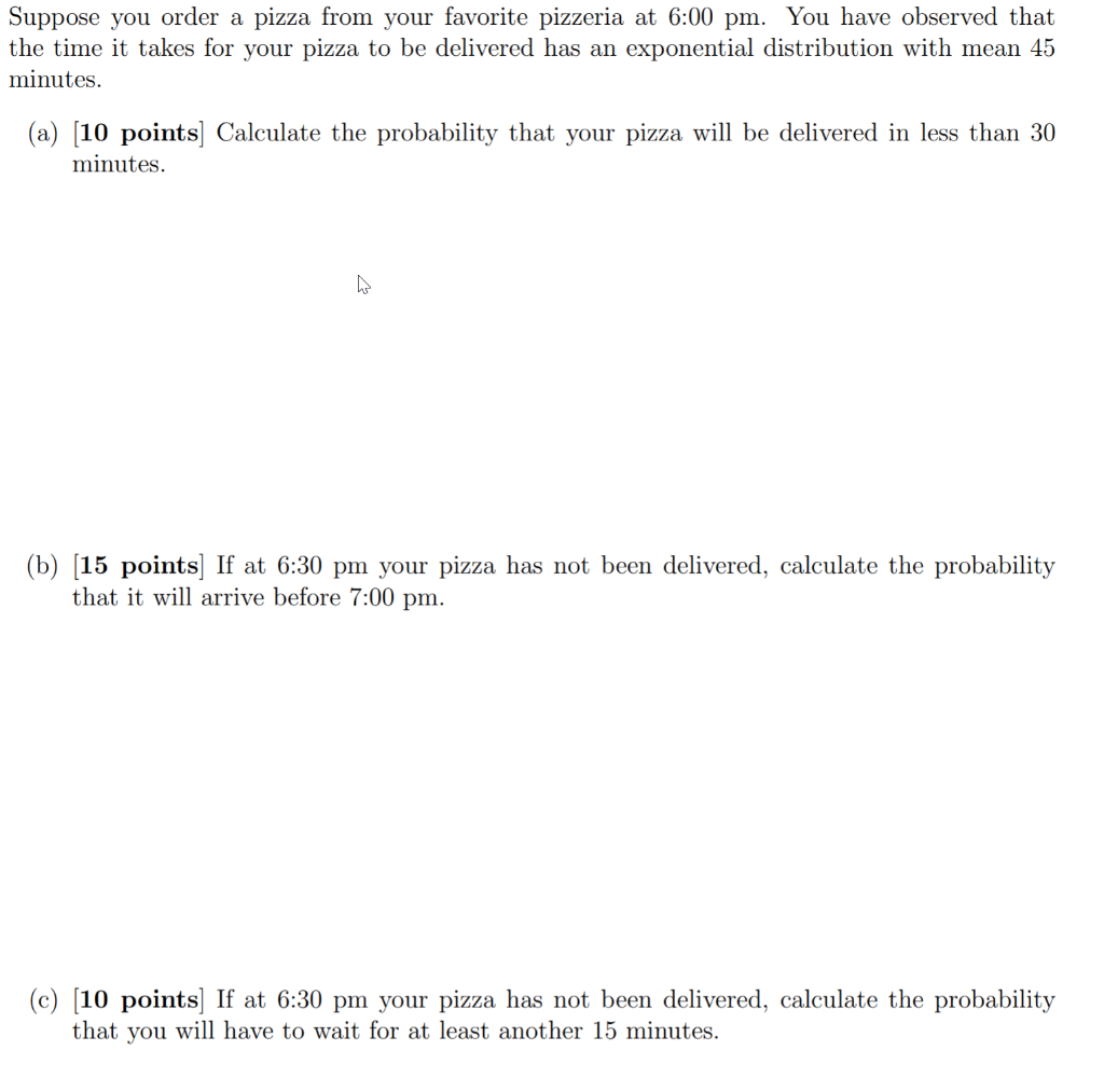 Solved Suppose you order a pizza from your favorite pizzeria