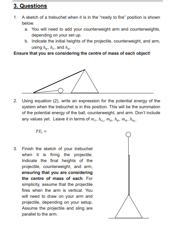 Trebuchet Math 3. Questions 1. A sketch of a trebuchet when it is in | Chegg.com