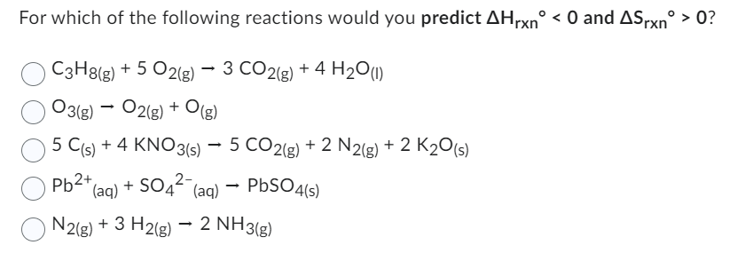 Solved For which of the following reactions would you | Chegg.com