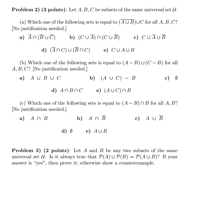 Solved Problem 2) (3 Points): Let A, B, C Be Subsets Of The | Chegg.com