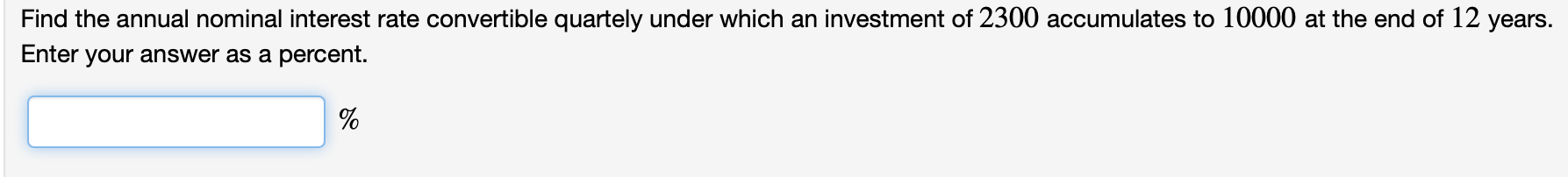 Solved Find The Annual Nominal Interest Rate Convertible 