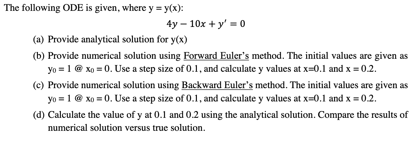 Solved The following ODE is given, where y=y(x) : | Chegg.com