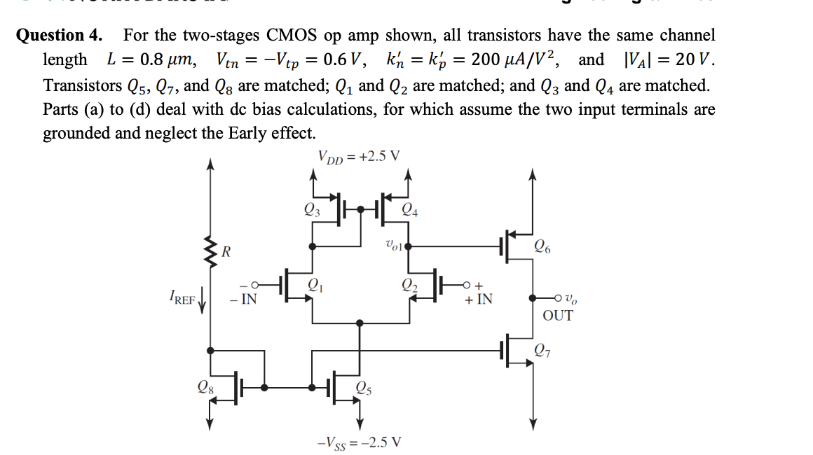 Question 4. For The Two-stages CMOS Op Amp | Chegg.com