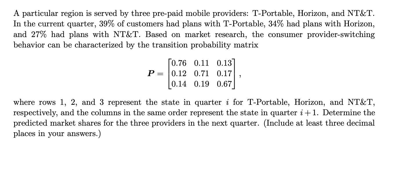 Solved A particular region is served by three pre-paid | Chegg.com