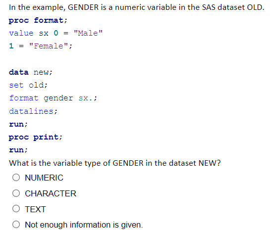 Solved In the example, GENDER is a numeric variable in the | Chegg.com