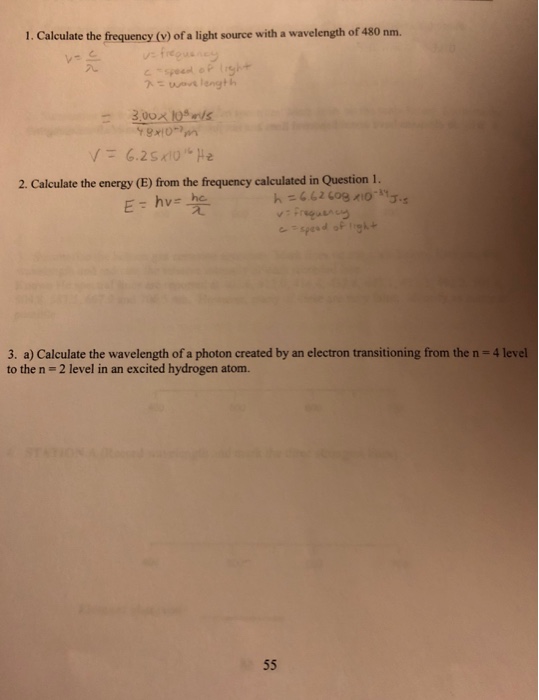 Solved 1. Calculate the frequency (v) of a light source with | Chegg.com