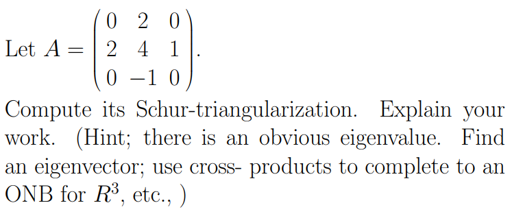 Solved Let A=⎝⎛02024−1010⎠⎞ Compute its | Chegg.com