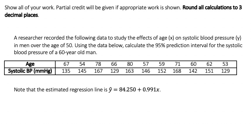 Solved Show all of your work. Partial credit will be given | Chegg.com