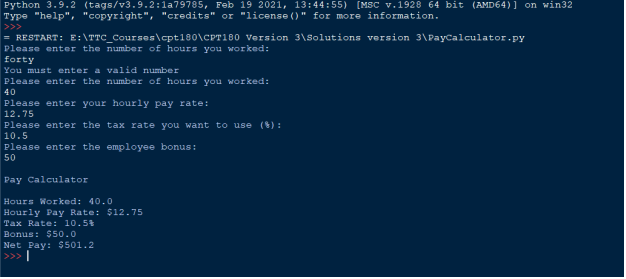 Solved 1. Create a Python program named payCalculator.py. | Chegg.com