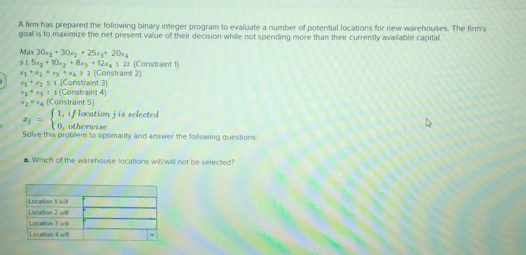 Solved A firm has prepared the following binary integer | Chegg.com
