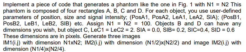 Background: Computationally, a virtual phantom is a | Chegg.com