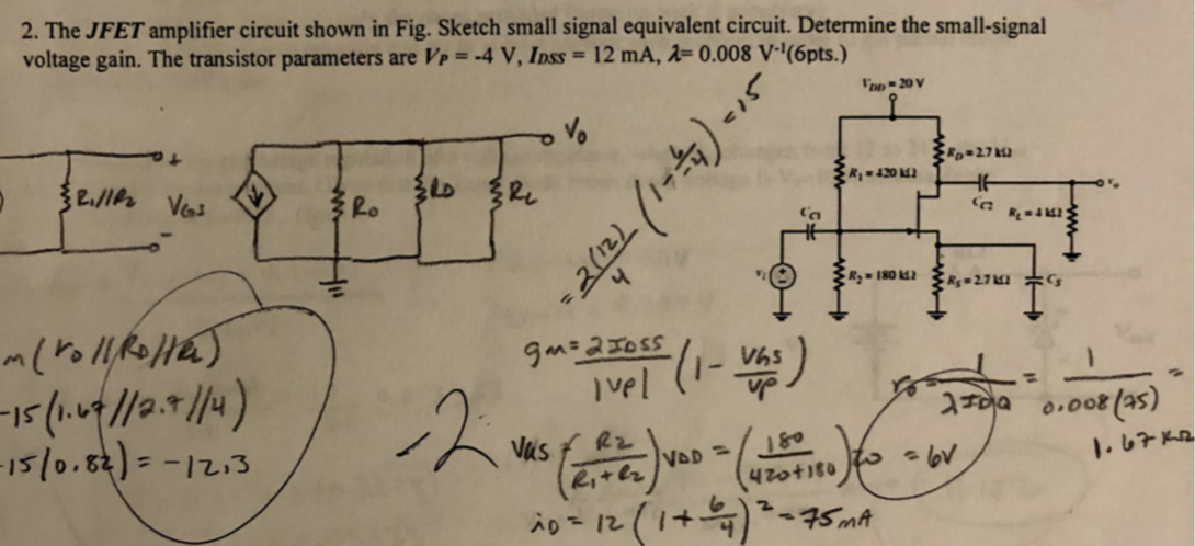 Solved 2. The JFET amplifier circuit shown in Fig. Sketch | Chegg.com