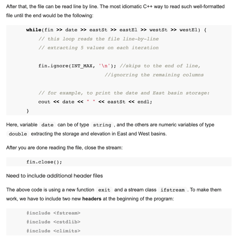 After that, the file can be read line by line. The most idiomatic \( \mathrm{C}++ \) way to read such well-formatted file unt