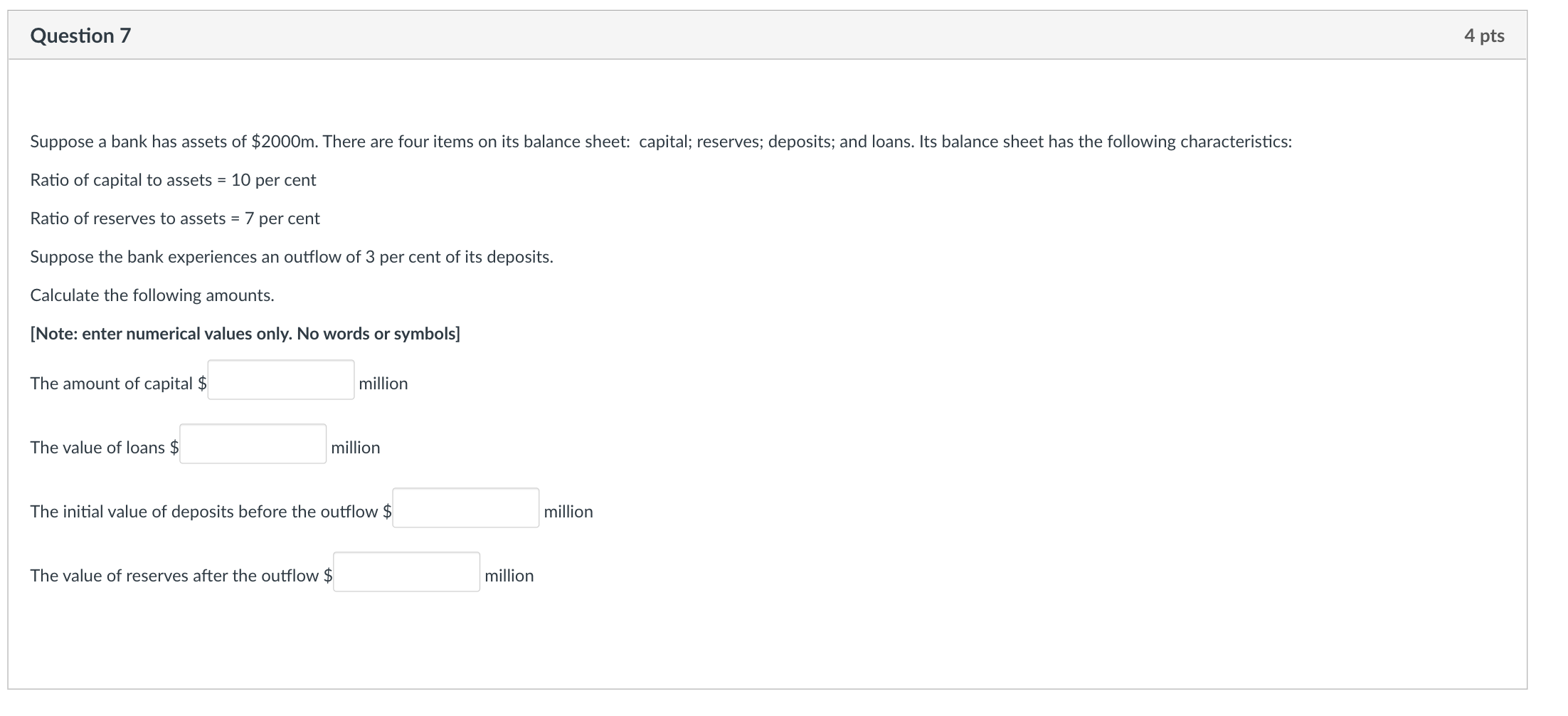 Solved Question 7 4 pts Suppose a bank has assets of $2000m. | Chegg.com