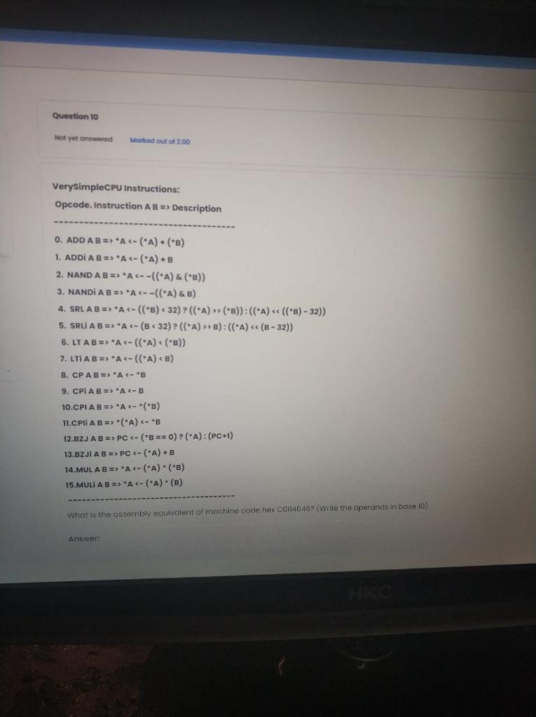 Solved Question 10 Not yet answered Marked out of 2.00 Very | Chegg.com