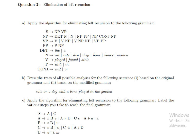 Solved Question 2: Elimination Of Left Recursion A) Apply | Chegg.com