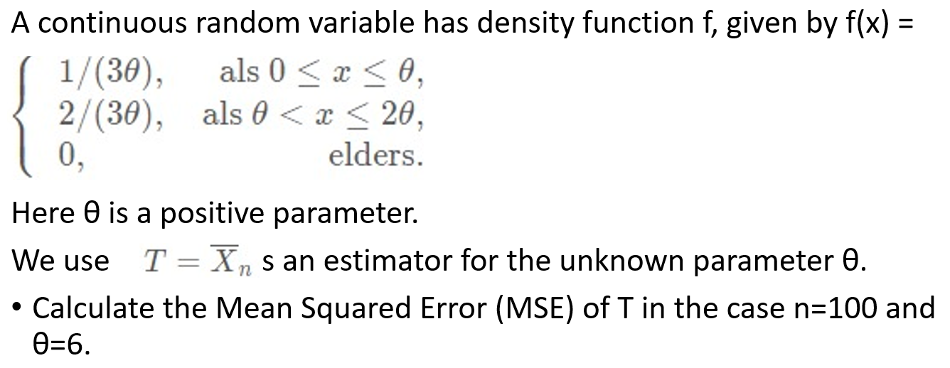 Solved = A continuous random variable has density function | Chegg.com