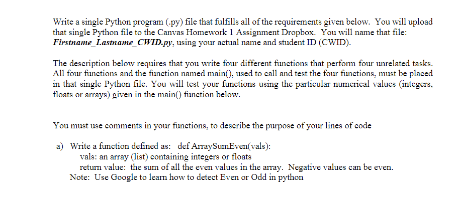 Solved The main function below must be written in the | Chegg.com