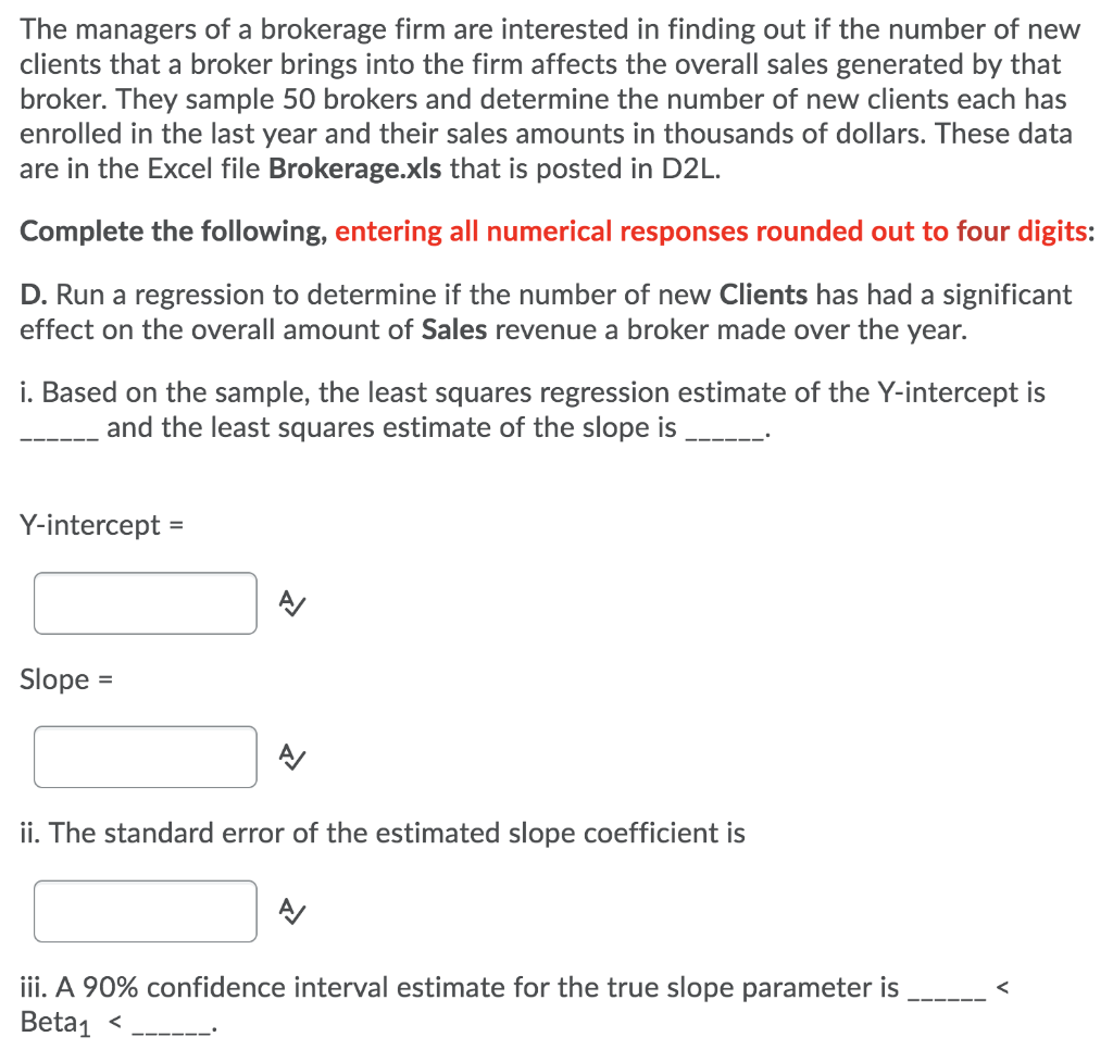 solved-the-managers-of-a-brokerage-firm-are-interested-in-chegg