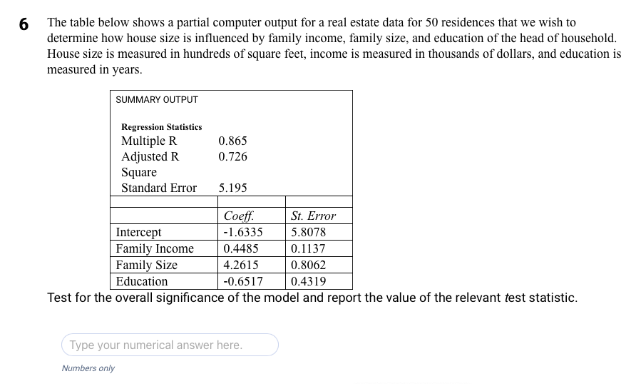 Solved 6 The table below shows a partial computer output for | Chegg.com
