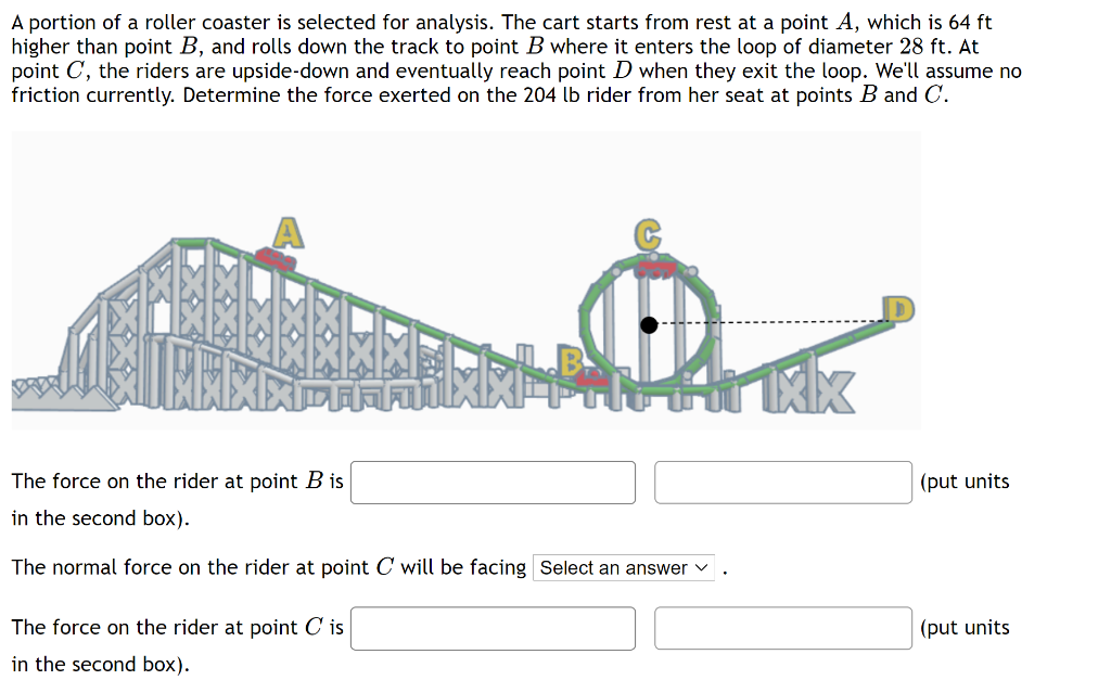 Solved A portion of a roller coaster is selected for | Chegg.com