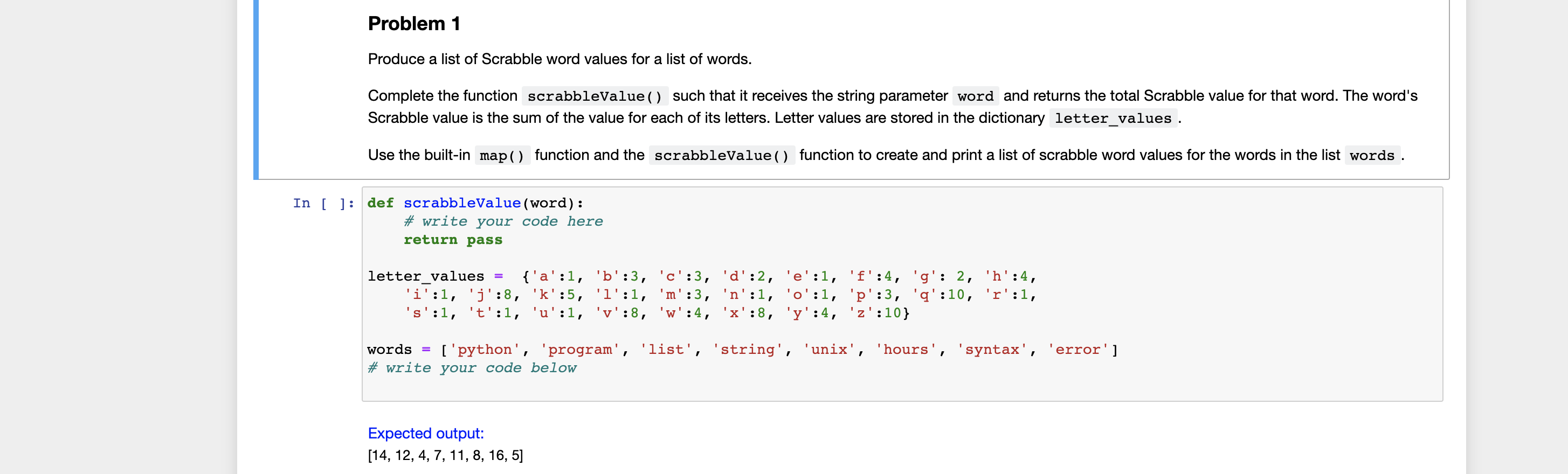 Solved In Python. Produce a list of Scrabble word values for | Chegg.com