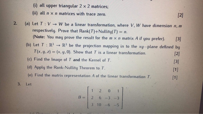 Solved (i) all upper triangular 2 x 2 matrices (i) all n x n | Chegg.com